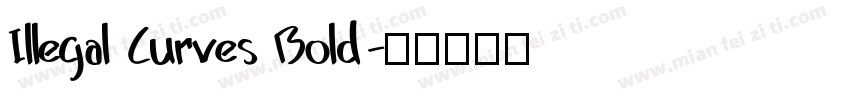 Illegal Curves Bold字体转换